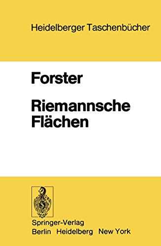 Riemannsche Flächen (Heidelberger Taschenbücher, 184, Band 184) von Springer